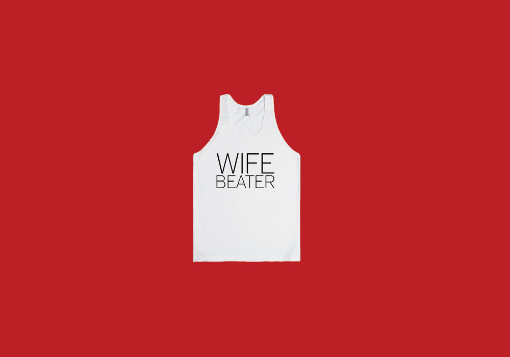 Funny Tank Top, Wife Beater 