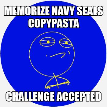How the Navy Seals Copy Pasta Came to Be - Funny Article
