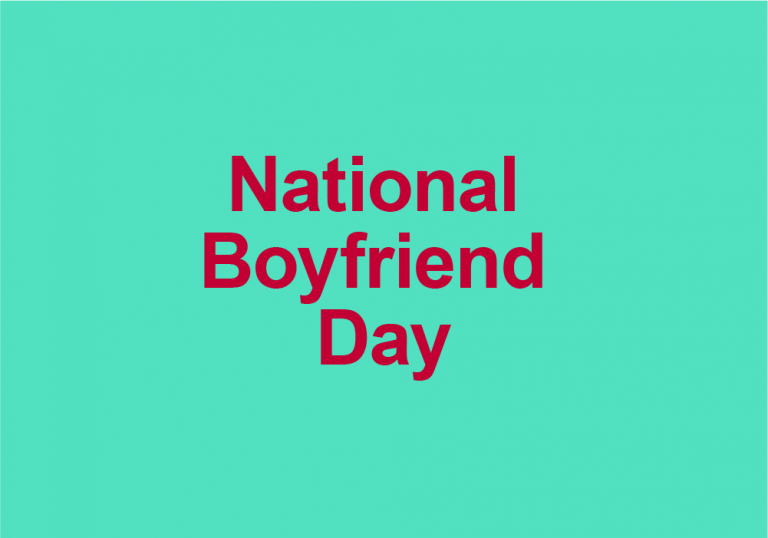 National Boyfriend Day Meaning Pop Culture by