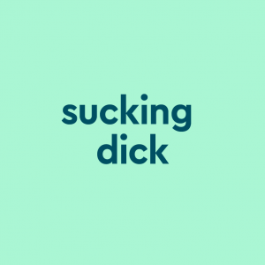 300px x 300px - sucking dick Meaning & Origin | Slang by Dictionary.com