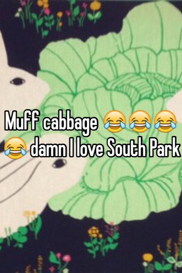 muff cabbage Meaning & Origin Slang by