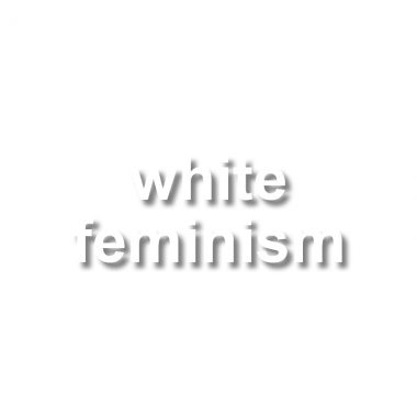 the words white feminism written on a white background