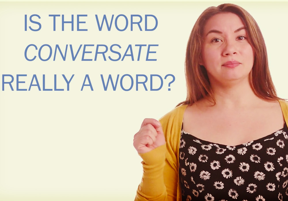 why-is-the-word-conversate-in-the-dictionary-dictionary