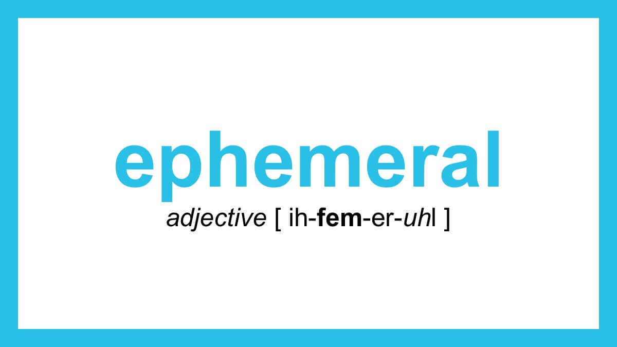 ephemeral definition in technical term