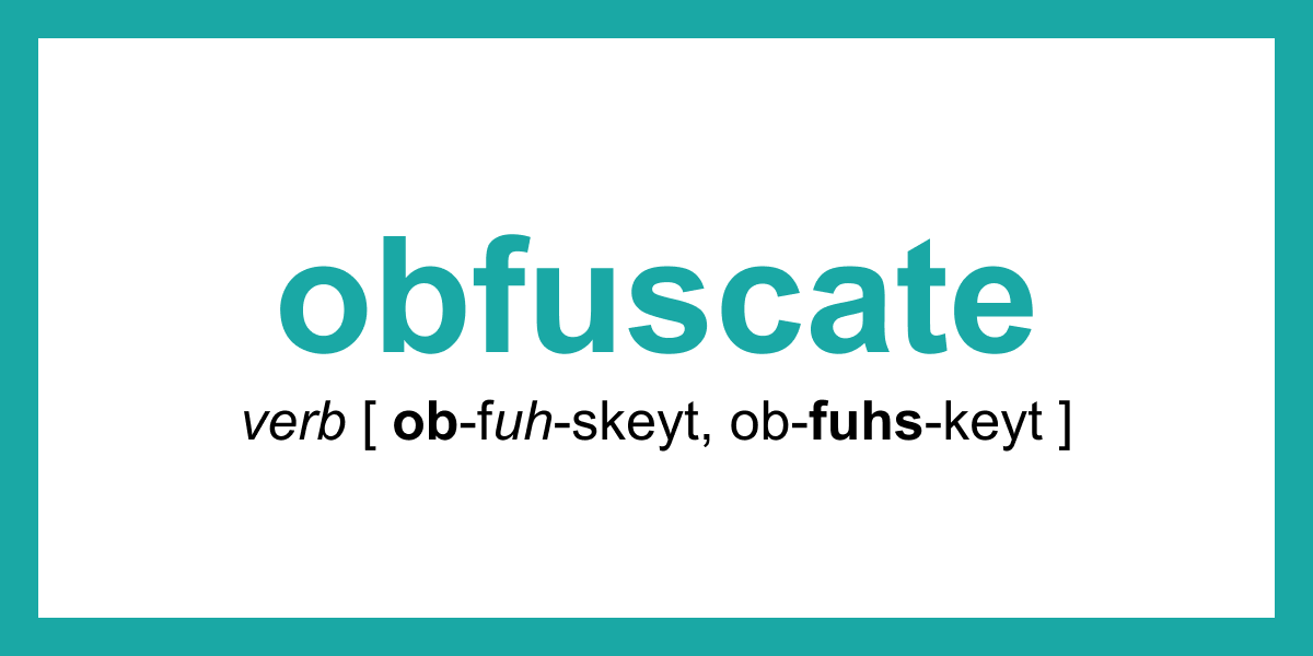 Word of the Day obfuscate