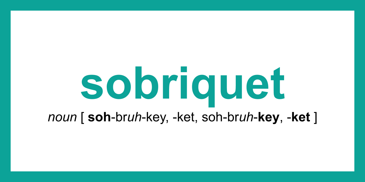 Word Of The Day Sobriquet Dictionary Com   20200821 Sobriquet 1 