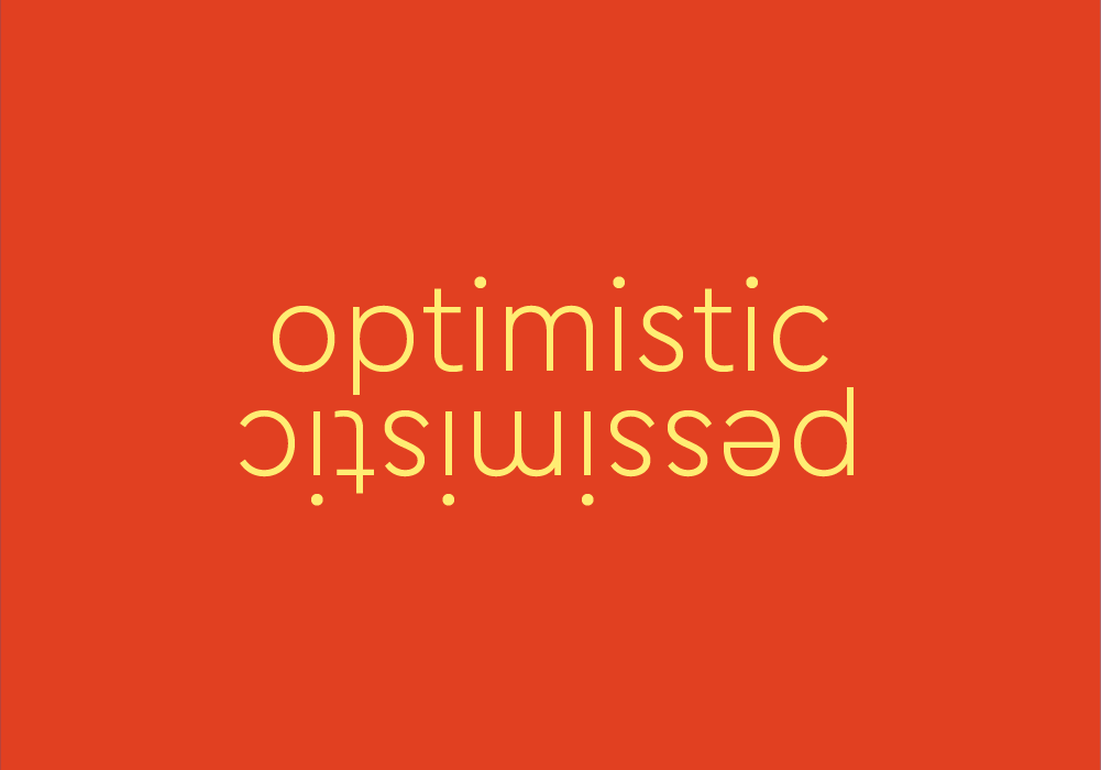  Optimistic And Pessimistic Are These Antonyms Dictionary