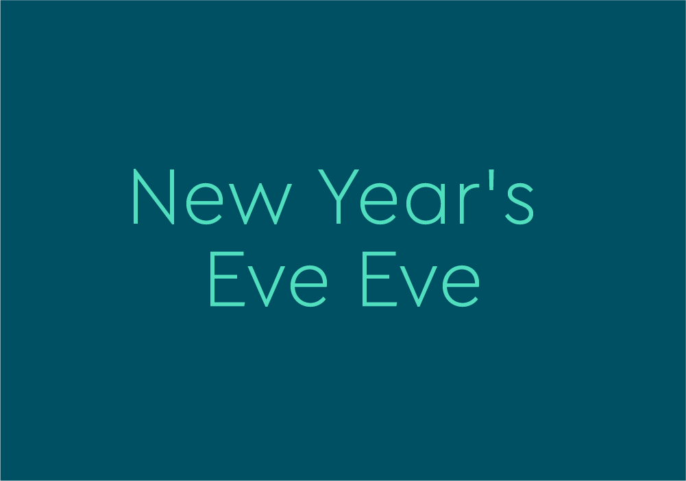 New Year's Eve Eve Meaning | Pop Culture by Dictionary.com