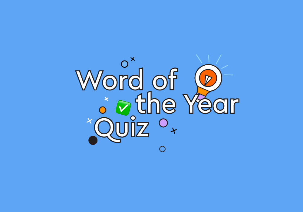 Word Of The Year Quiz