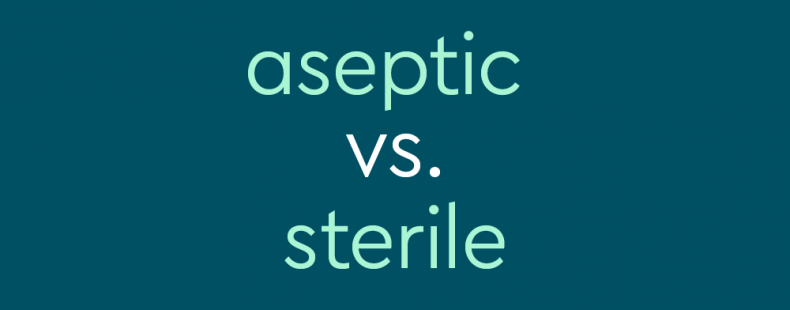  Aseptic Vs Sterile What s The Difference Dictionary