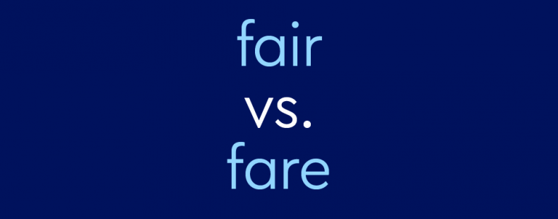  Fair Vs Fare What s The Difference Dictionary