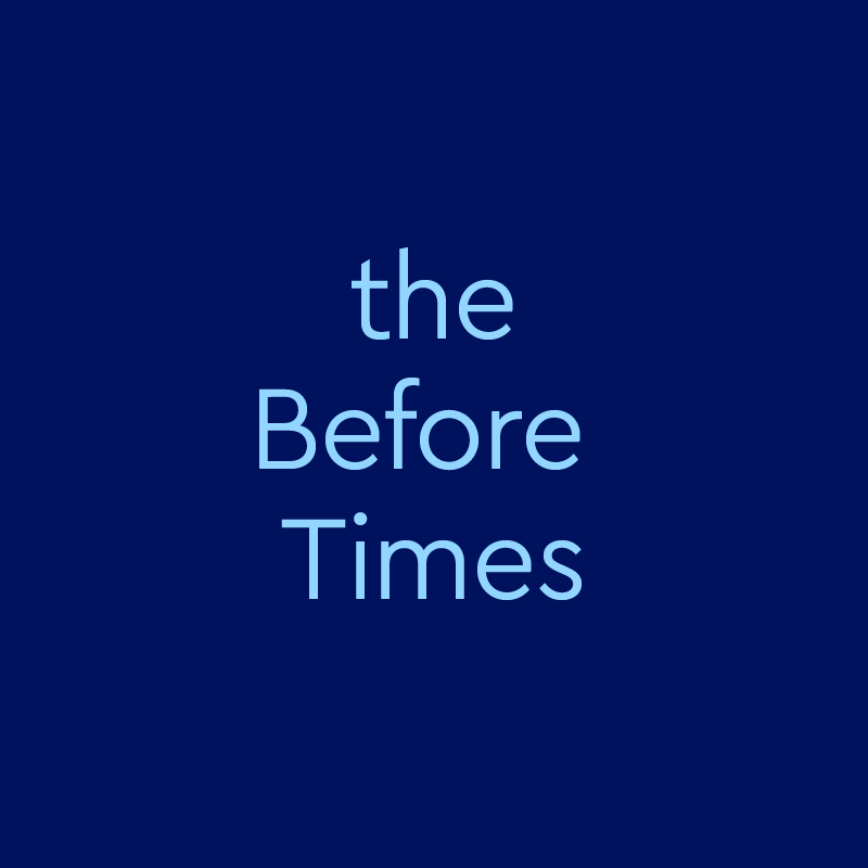 Before Times Meaning & | Slang by