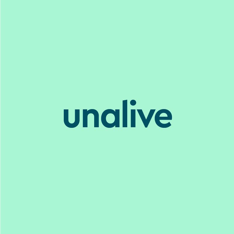 unalive Meaning & Origin Slang by