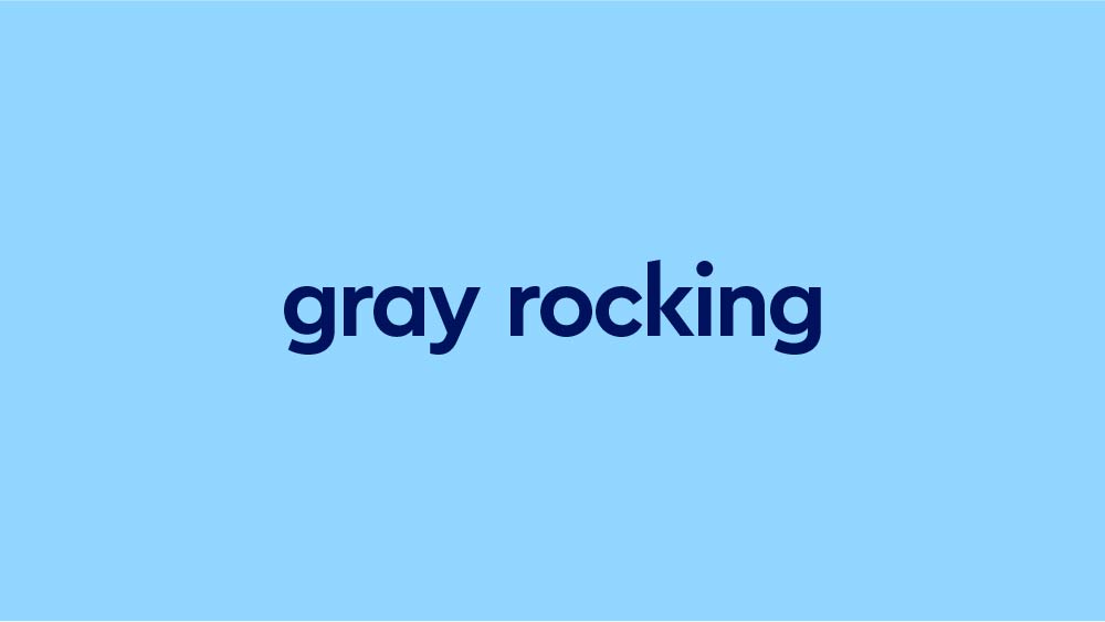 gray-rocking-meaning-pop-culture-by-dictionary