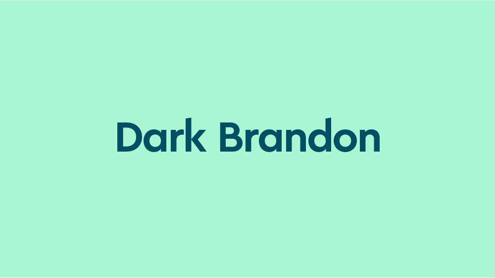 https://www.dictionary.com/e/wp-content/uploads/2022/09/20220912_Dark_Brandon__1000x562.jpg