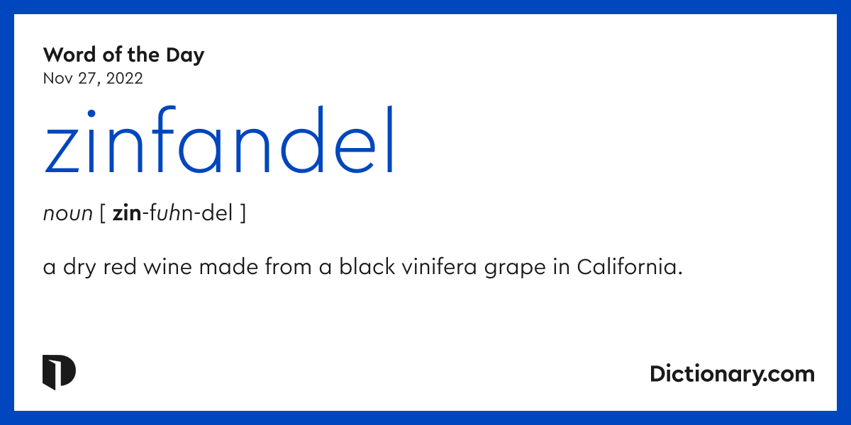 word-of-the-day-zinfandel-dictionary