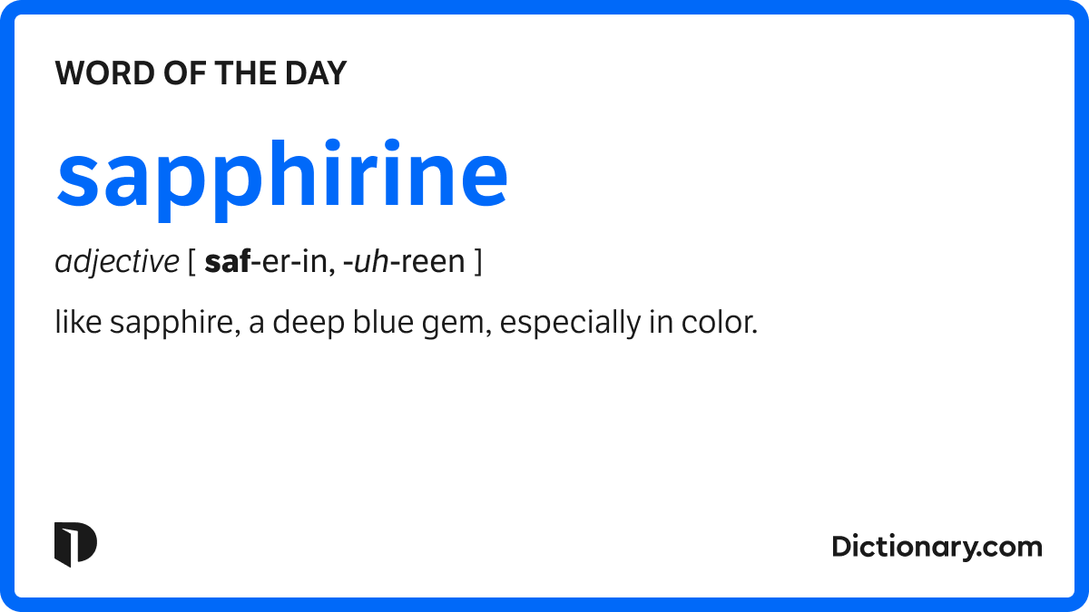 Word of the Day - sapphirine | Dictionary.com